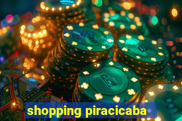 shopping piracicaba - brmalls